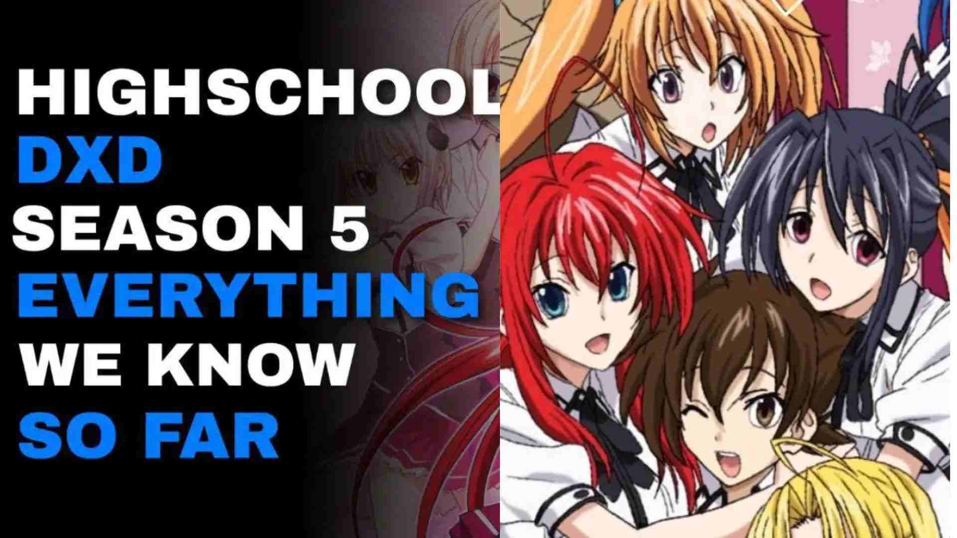 High School DXD season 5: Everything we know so far